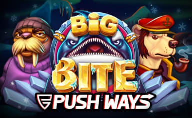 Big Bite Push Ways
